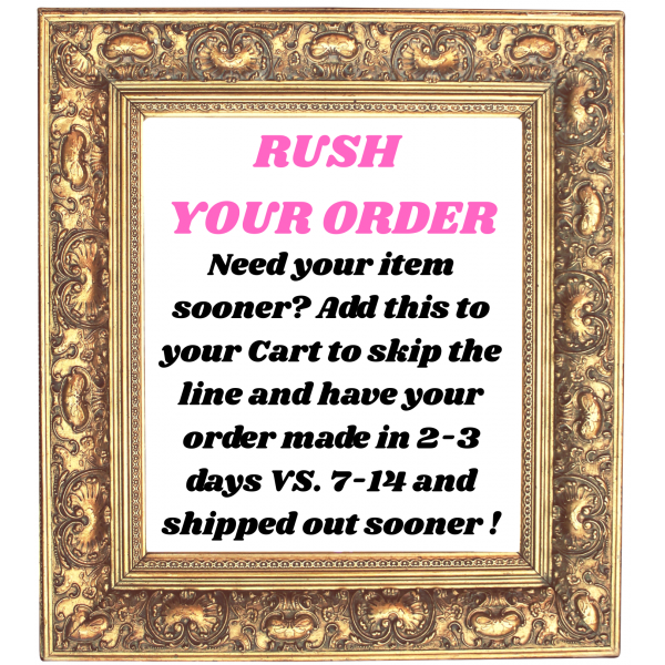 Rush Order